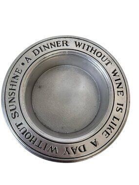 Wilton Armetale Wine Bottle Coaster "A Dinner Without Wine" Vintage PA USA